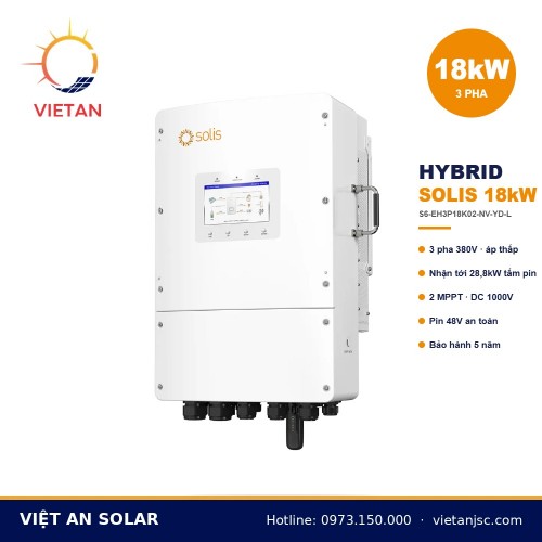 Biến tần hybrid Solis 18kW 3 pha áp thấp S6-EH3P18K02-NV-YD-L